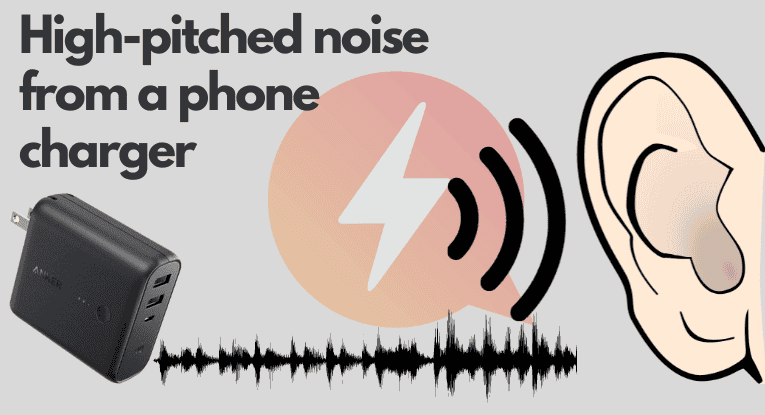 phone charger high pitched noise