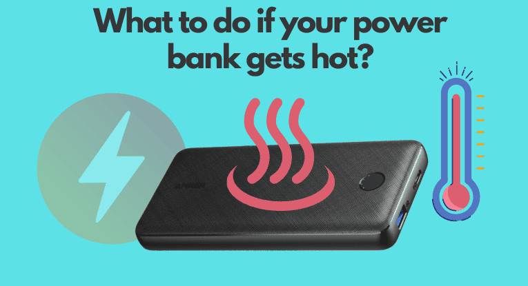 power bank gets hot